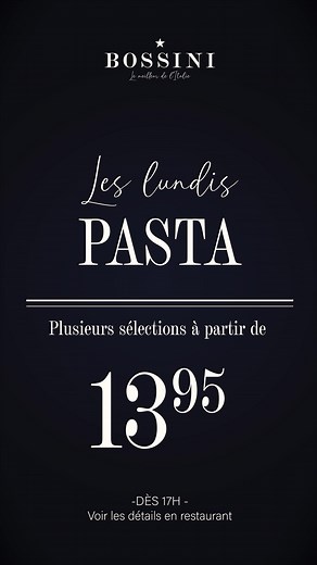 LES LUNDIS PÂTES 🍝 Les lundis soirs, Bossini vous offre 6 plats de pâtes à partir de 13,95$! Faites de cette promotion une tradition, car ce n'est pas tous les jours qu'on peut savourer d'aussi bonnes pâtes à d'aussi petits prix! 👌