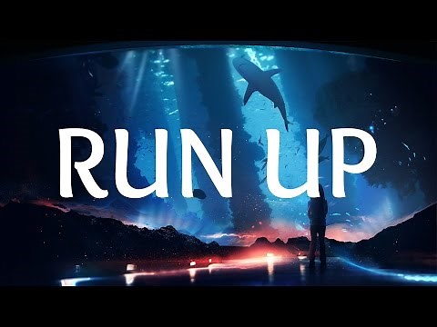 Major Lazer - Run Up (Lyrics) ft. PARTYNEXTDOOR & Nicki Minaj [EDM]