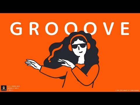 GROOVE POP | Smooth & Relaxing Urban City Pop Mix | TOKYO GROOOVE