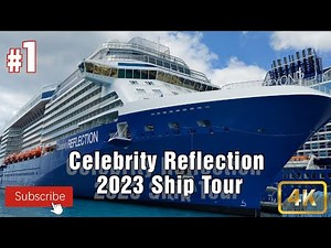 Celebrity Reflection - 2023 Tour