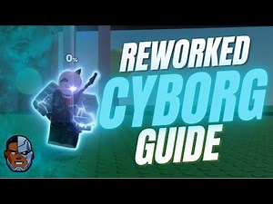 FULL UPDATED CYBORG GUIDE | PROJECT SMASH