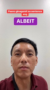 166K views · 6.7K reactions | Paano ginagamit sa sentence ang “albeit”? #learningenglish #englishword #speakingenglish #grammar | Food and Beyond - Dennis Barles | Facebook