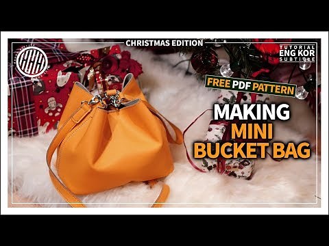 [Leather Craft] Making a small bucket bag / DIY bag / Free PDF pattern