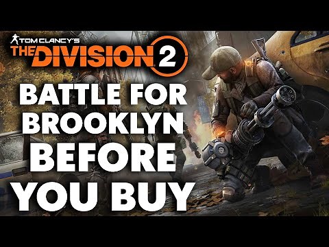 The Division 2: Battle For Brooklyn DLC - 15 Things You NEED TO KNOW Before You Buy