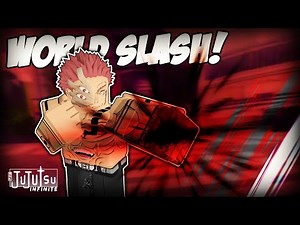Sukuna's World Cutting Slash Jujutsu Infinite Roblox