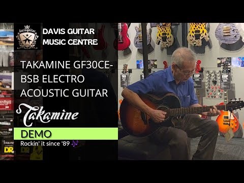 Takamine GF30CE-BSB Electro Acoustic Guitar Demonstration | Guitar Demo