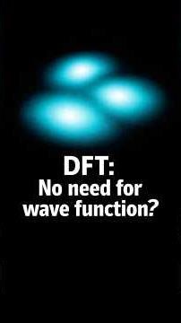 S-12 DFT: Physics Without a Wave Function #physics #DFT #ComputationalPhysics #theoreticalphysics