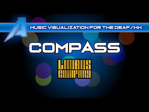 Compass (Limbus Company) VISUALIZED For The Deaf/HH