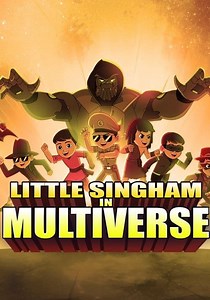 Little Singham in Multiverse - streaming online