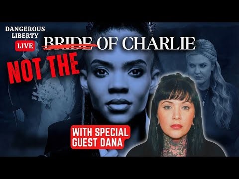 Dangerous Liberty LIVE - Explosive Deep Dive: Candace Owens' "Docuseries" on Erika Kirk Exposed!
