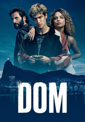 Dom Temporada 1 - assista todos episódios online streaming