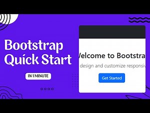 Bootstrap Quick Start in 1 Minute!