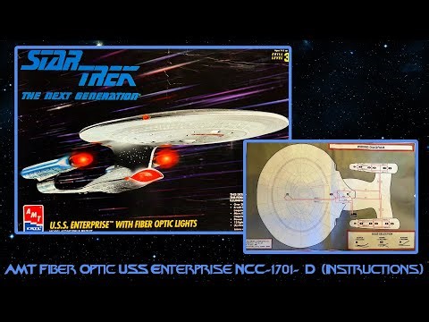 AMT/ERTL STAR TREK The Next Generation Fiber Optic U.S.S. Enterprise NCC-1701-D (Instruction sheets)