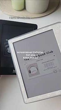 Screensaver Tutorial for any kobo device 🖼✨️ #ereader #booktok #kobolibracolour #kindlepaperwhite