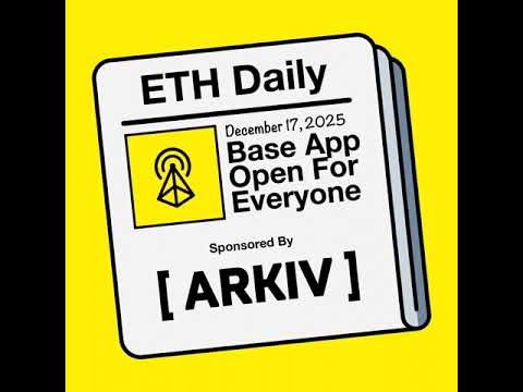 Base App Opens For Everyone