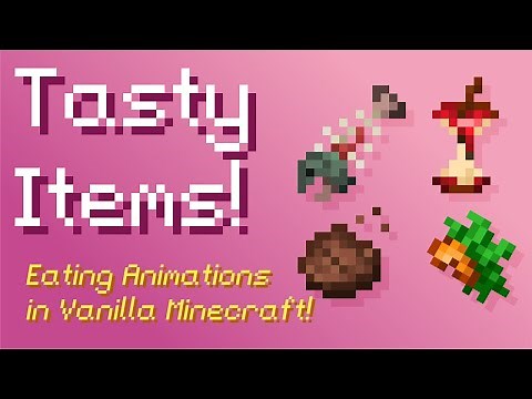 Eating Animations in Vanilla! - Tasty Items Resourcepack Showcase