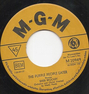 Sheb Wooley - The Purple People Eater / Recipe For Love