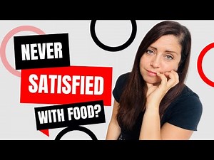 How to Feel Satisfied After Eating – Therapist Answers