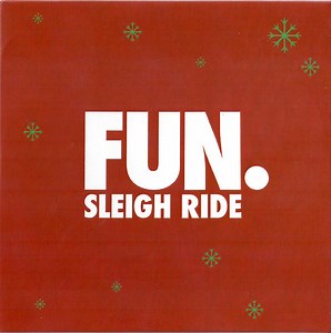 Fun. - Sleigh Ride