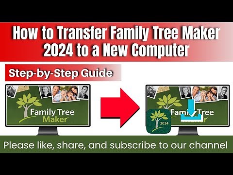 How to Transfer Family Tree Maker 2024 to a New Computer (Step-by-Step Guide)