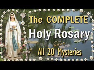 ALL 20 Mysteries of the Holy Rosary ❤️❤️❤️ COMPLETE Twenty Decades