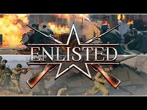 Enlisted | Epic Battle Gameplay