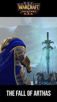 The Fall of Arthas #warcraft3 #warcraft3reforged #warcraftlore
