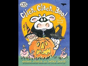 Kids Books Read Aloud: Click Clack Boo by Doreen Cronin - click clack moo