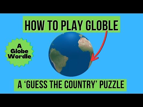 How To Play Globle [Daily Guess The Country Puzzle]