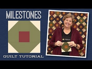 Make a "Milestones" Quilt with Jenny Doan of Missouri Star (Video Tutorial)