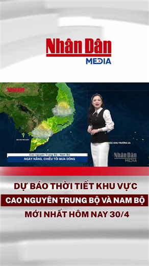 Weather forecast for tonight and tomorrow in the Central Highlands and Southern Vietnam on April ...