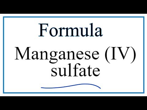 How to Write the Formula for Manganese (IV) sulfate
