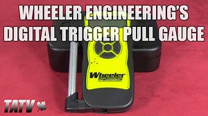 Wheeler Engineering's Digital Trigger Pull Gauge - The Reloaders Network
