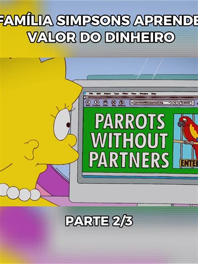 A Família Simpsons e o Valor do Dinheiro: Parte 2