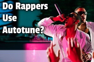 Do Rappers Use Autotune? (A complete overview)