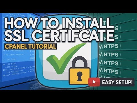 How to Install an SSL Certificate on cPanel (HTTPS)