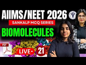 Biomolecules MCQs for NEET 2026 | AIIMS BSc Nursing & Paramedical Entrance Exam Biology MCQ Class