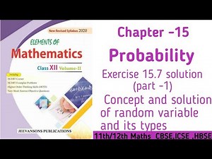 Ex 15.7 (part-1) Chapter 15 Probability Elements Maths Class 12th |#probability #randomvariable