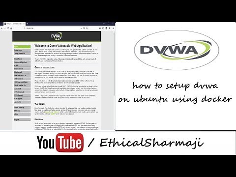 How To Setup Damn Vulnerable Web Application(DVWA) In Ubuntu Using Docker?