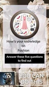 Fashion Multiple Choice #22