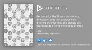 Ver The Tithes en streaming