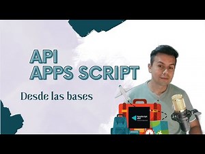 Desarrollando tu propia API básica para Apps Script: Una guía paso a paso
