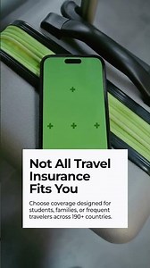 Choosing Coverage for Students and Travelers