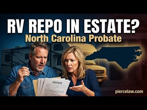 How Do I Handle an RV Repossession Claim for an Estate? | NC