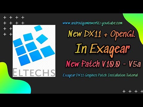 Install DX 11 + OpenGL Graphics Update Beta V10.0 - V5a In Exagear Emulator Android