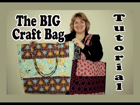 The BIG Craft Bag/ Market Tote Bag Tutorial with Multi Pockets