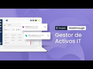 Gestor de activos IT | Recorrido por InvGate Asset Management