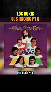LOS BUKIS SU HISTORIA PT 6 | NEXUS Project