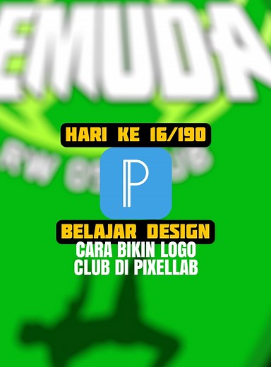 hari ke 16 cara bikin logo club di pixellab⚽ #design #designgrafis #graphicdesign #designgraphics #belajardesain