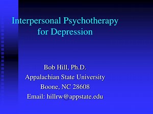 Interpersonal Psychotherapy for Depression - SlideServe